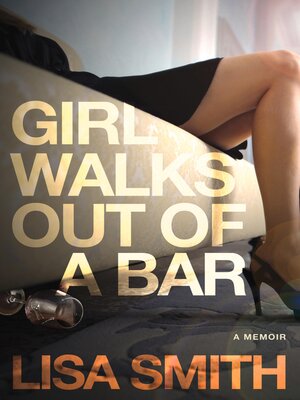 cover image of Girl Walks Out of a Bar